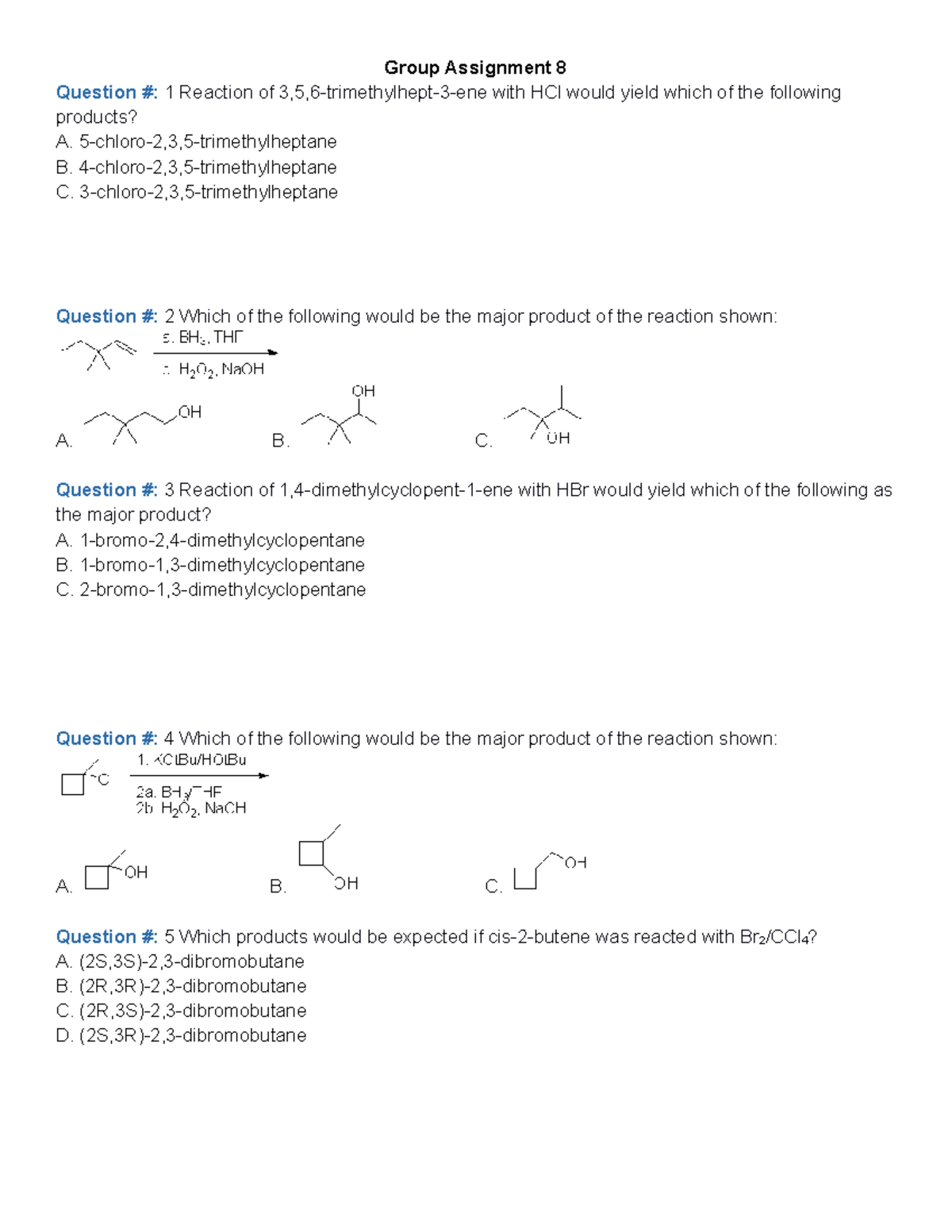 CHEM 2213: Group Assignment 8 - Group Assignment 8 Question 1 Reaction ...