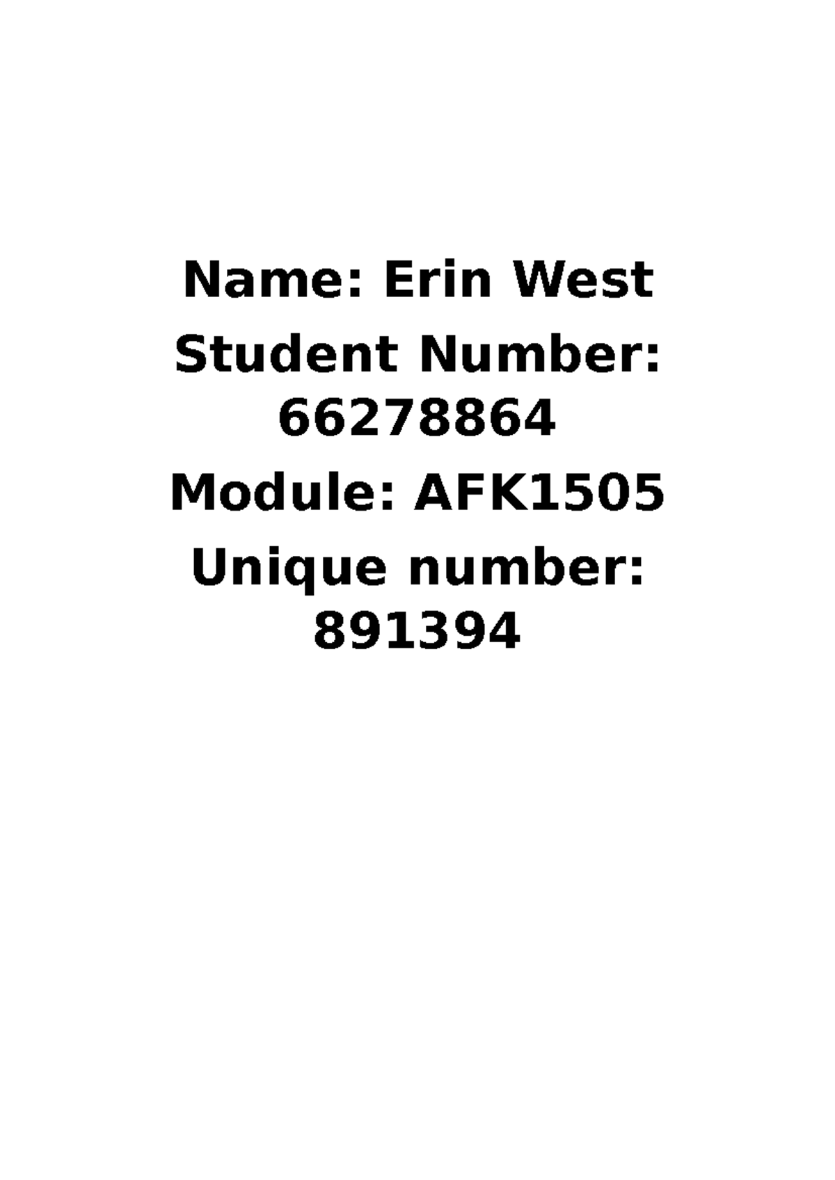 AFK assignment - Name: Erin West Student Number: 66278864 Module: AFK ...