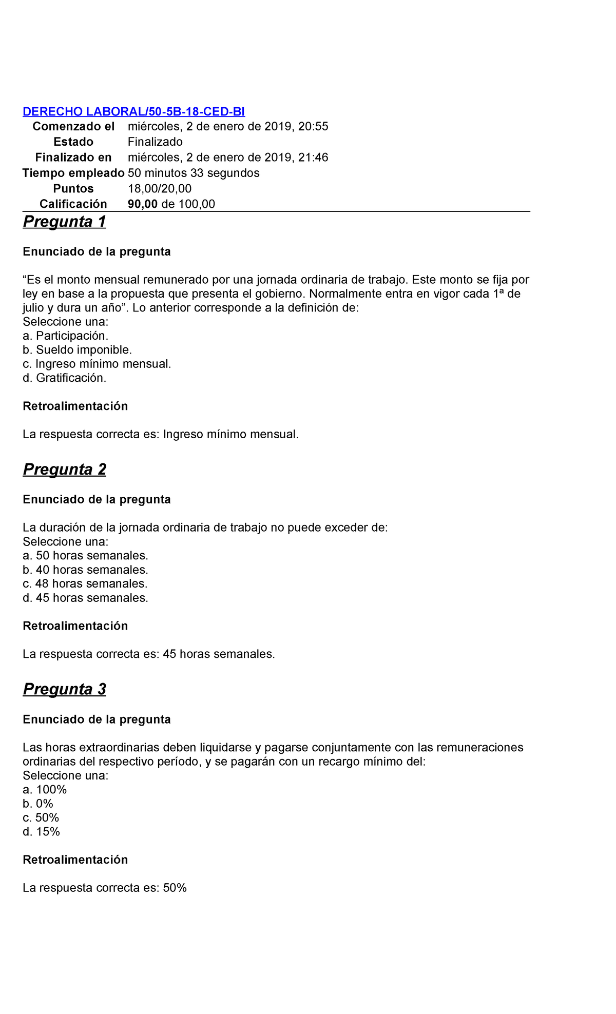 Derecho Laboral Prueba 2 - DERECHO LABORAL/50-5B-18-CED-BI Comenzado El Miércoles, 2 De Enero De ...