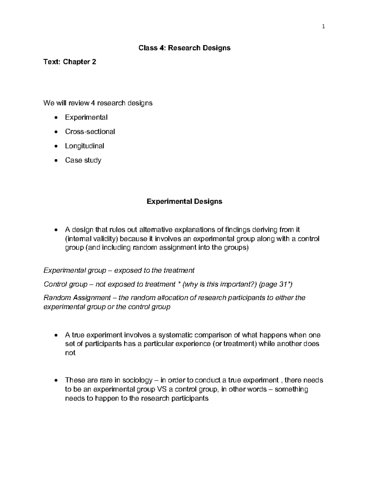 Notes From Class 4 2022 - Class 4: Research Designs Text: Chapter 2 We ...