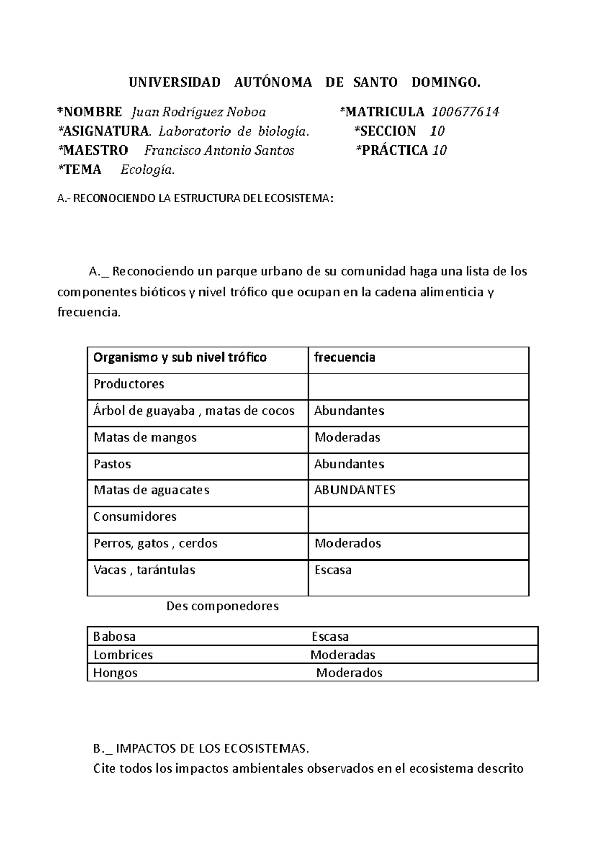 Practica 1O DE Laboratorio DE Biologia - UNIVERSIDAD AUTÓNOMA DE SANTO ...