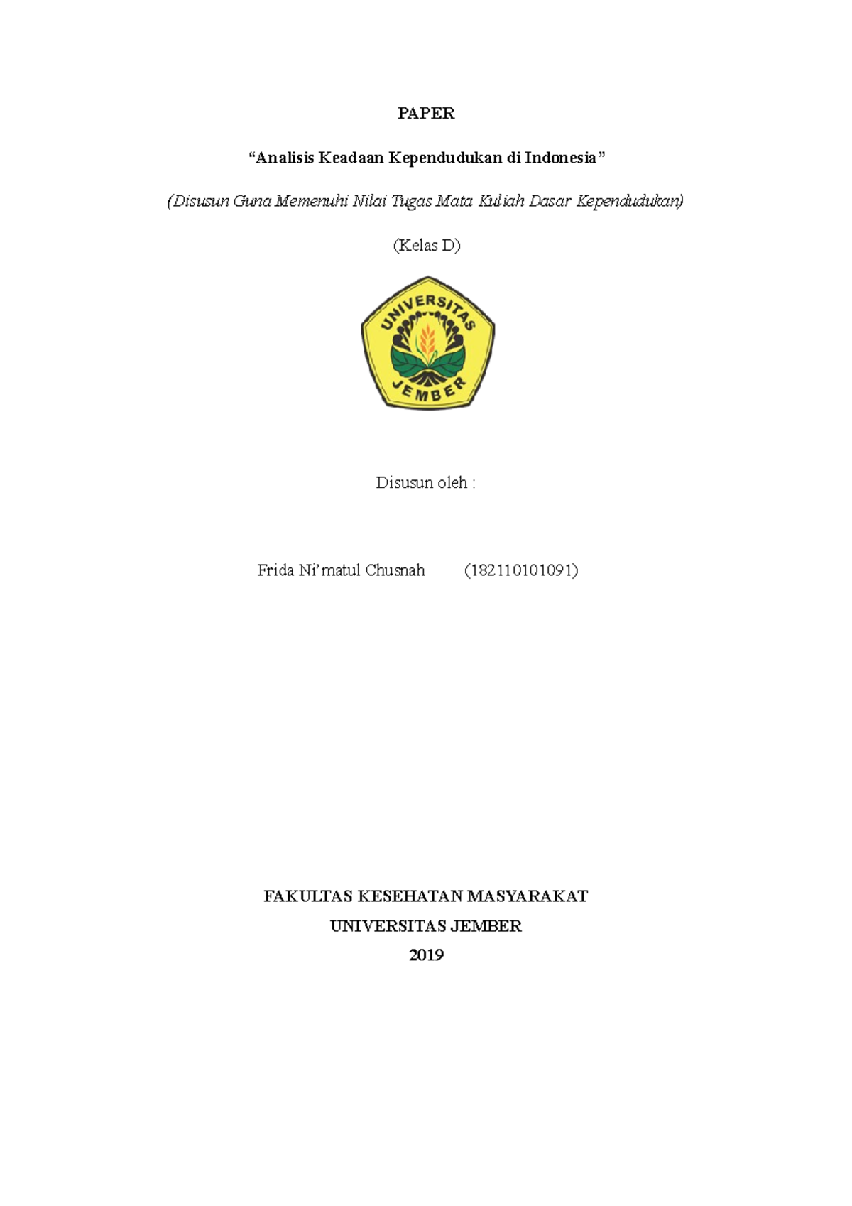 Dasar Kependudukan Keadaan Penduduk Di Indonesia - PAPER “Analisis ...