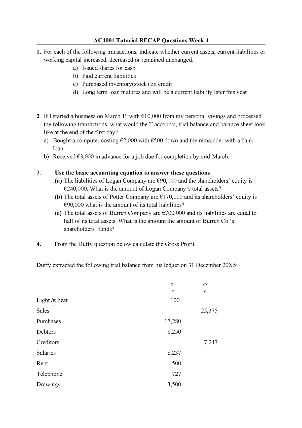 AC4001+Tutorial+ Recap+Questions+week+4+2020+ 1 - AC4001 Tutorial RECAP ...