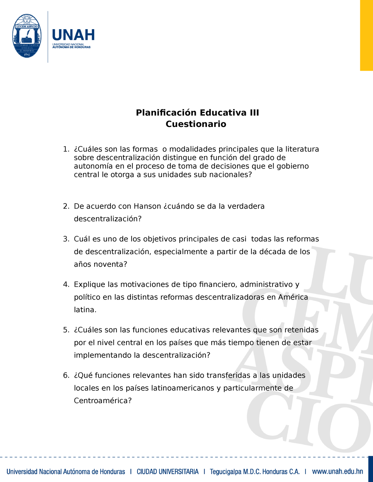 Cuestionario Unah Ejercicios Del Al Planificaci N Educativa Iii Cuestionario Cu Les Son