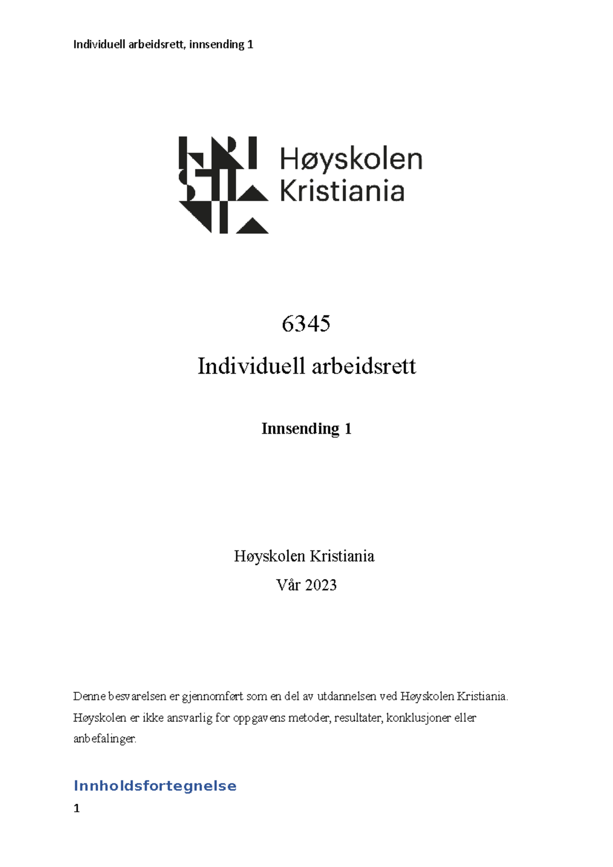 Individuell Arbeidsrett, Innsending 1 - 6345 Individuell Arbeidsrett ...