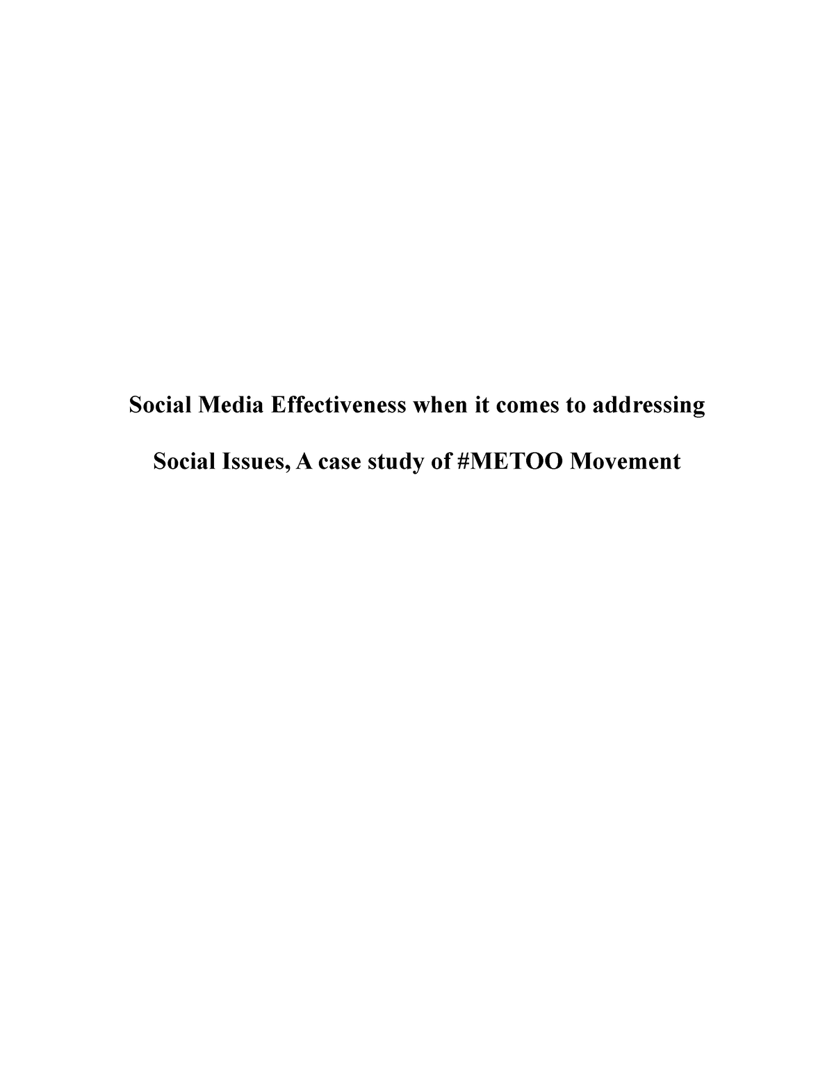 Social Media Effectiveness, A case study of # Metoo Movement. - Social ...