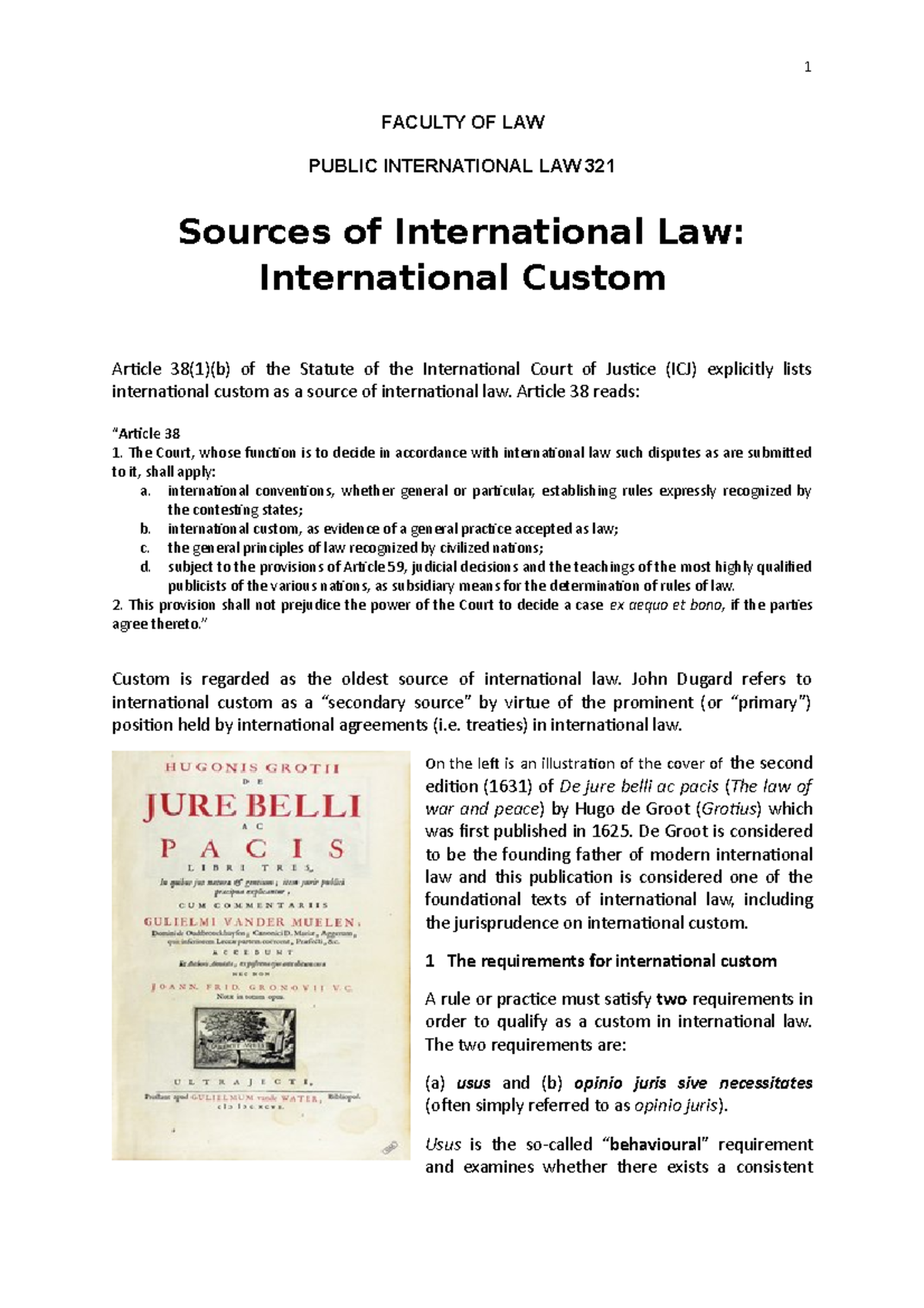 Public International LAW 321 Notes On International Custom - FACULTY OF ...