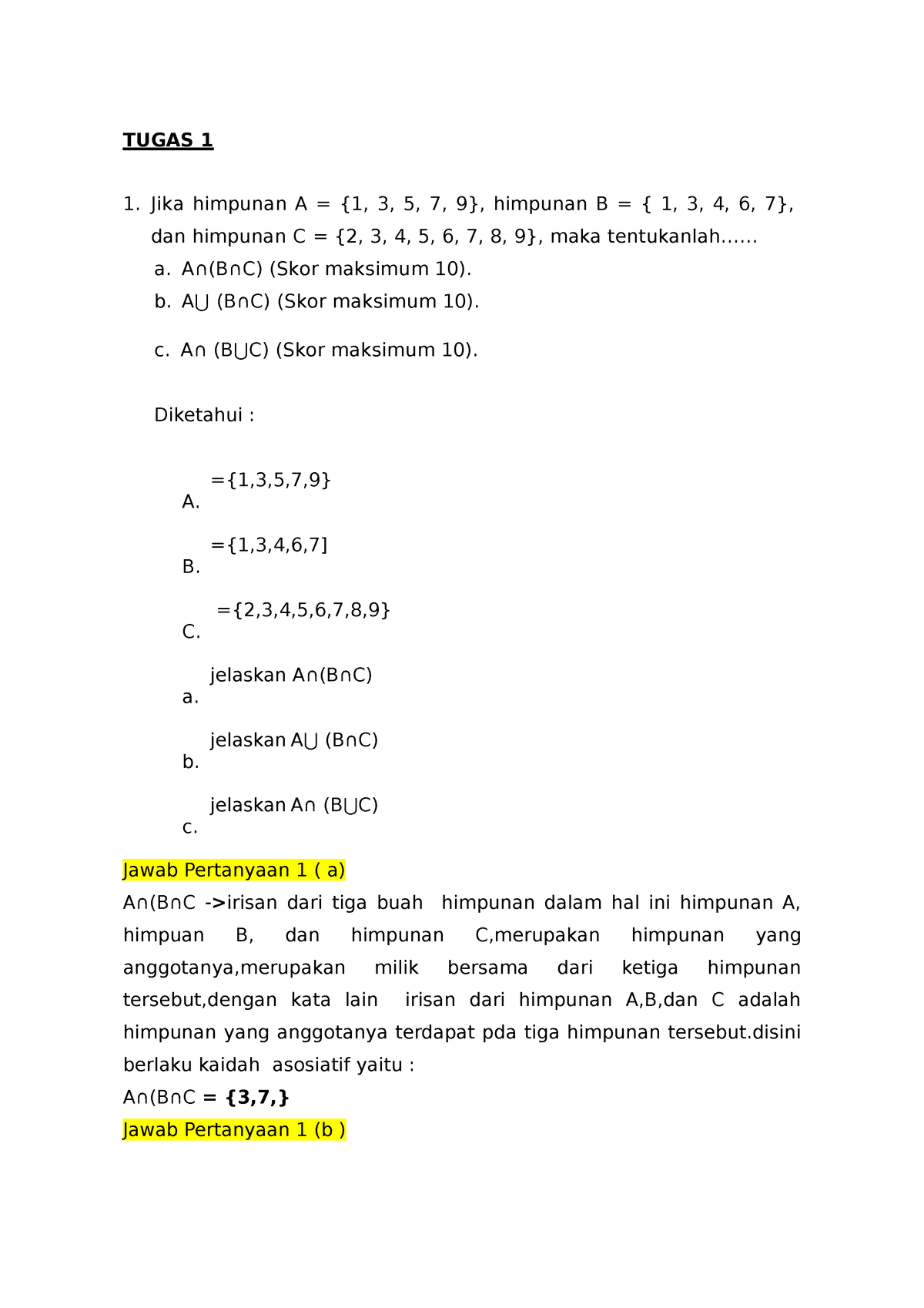 Tugas 1 ESPA4122 Matematika Ekonomi - TUGAS 1 Jika Himpunan A = {1, 3 ...