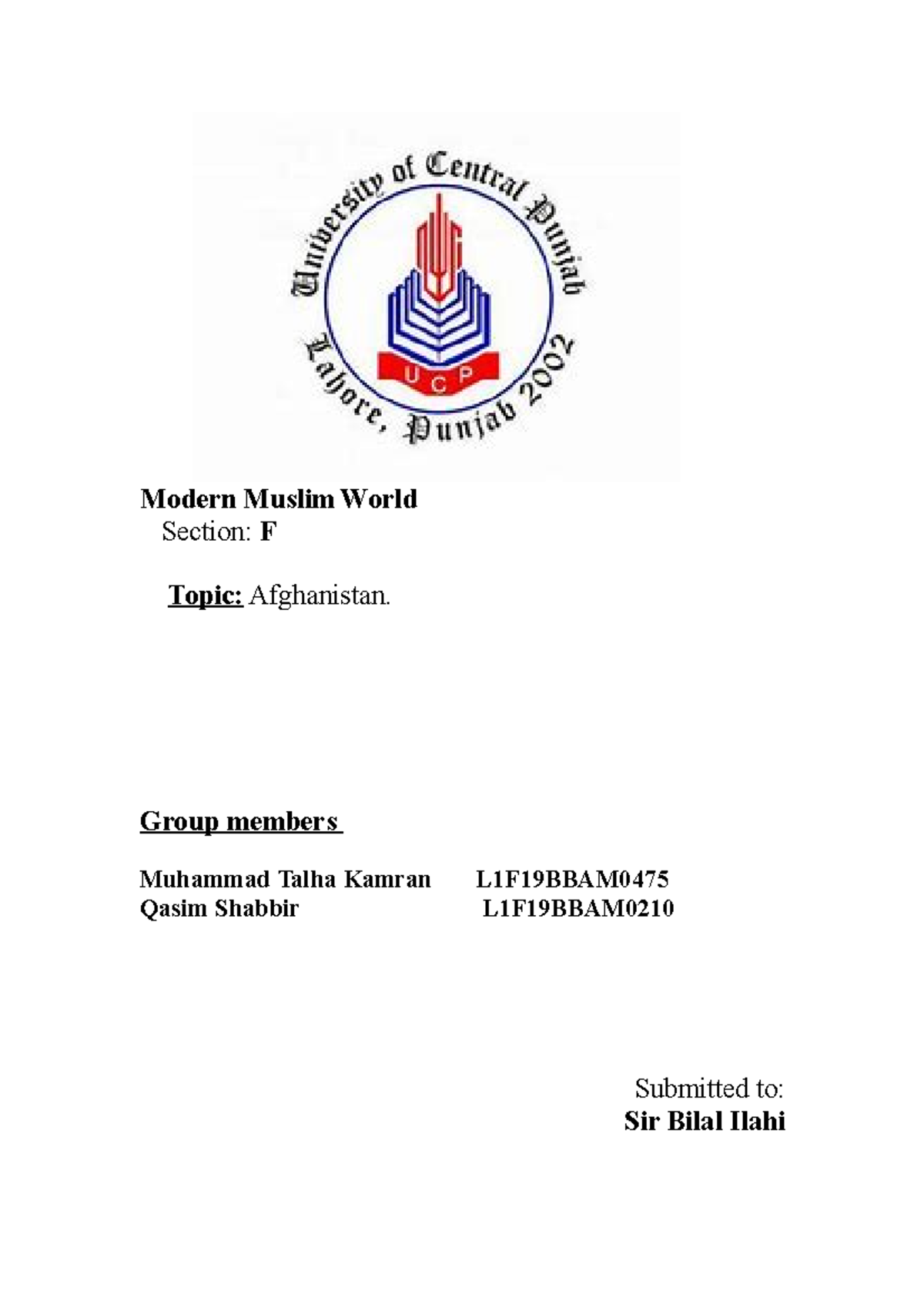 MMW HC - Assignment - Modern Muslim World Section: F Topic: Afghanistan ...