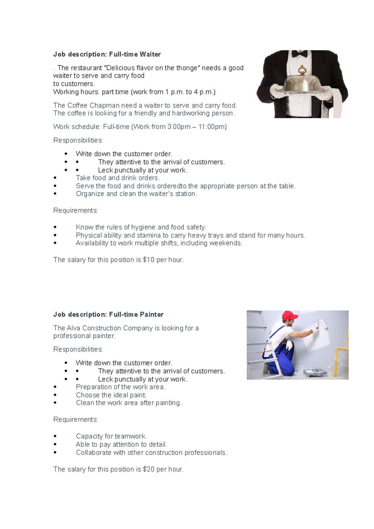 Job description Ingles II Job description Fulltime Waiter . The restaurant "Delicious Studocu