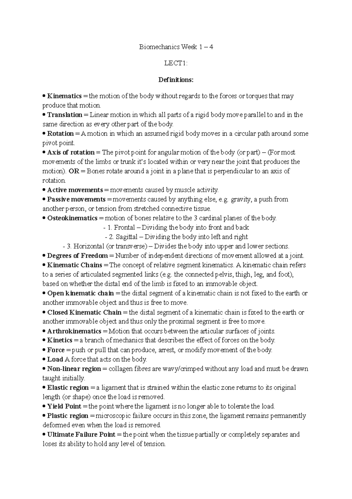 Biomechanics Mid Sem - Lecture notes 1-4 - Biomechanics Week 1 – 4 ...