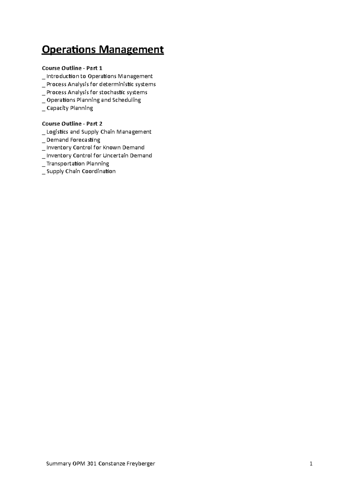 Summary OPM 301 Constanze - Operations Management Course Outline - Part ...