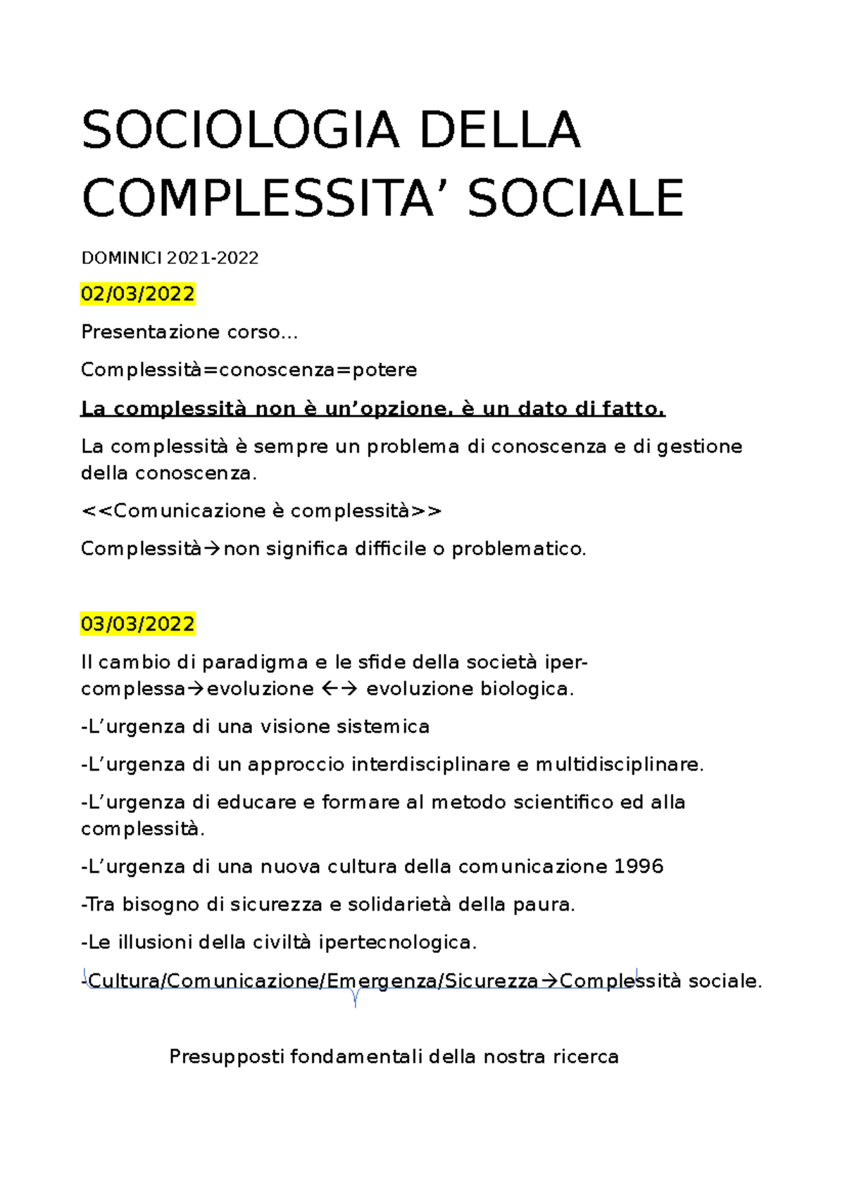 Complessita' - piccola parte di appunti - SOCIOLOGIA DELLA COMPLESSITA ...