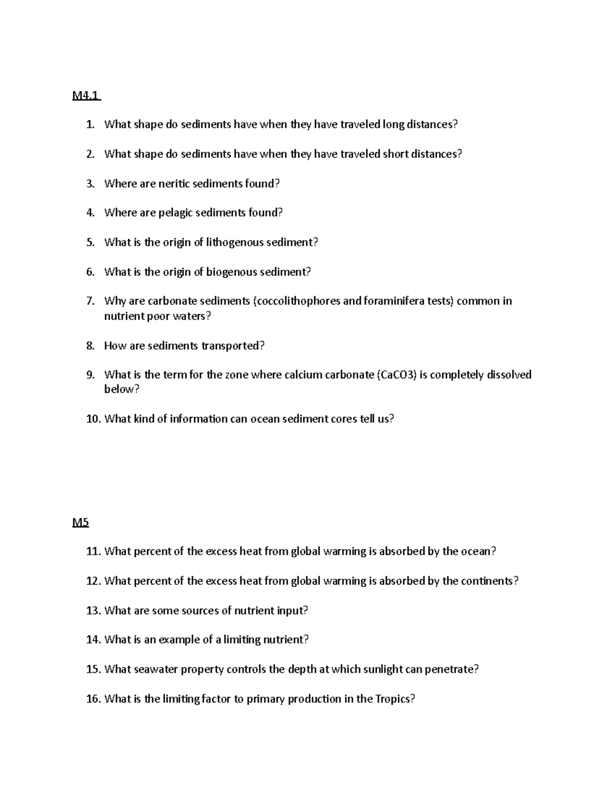 Final exam study guide Modules 4-6 and field trips F20 - M4. What shape ...