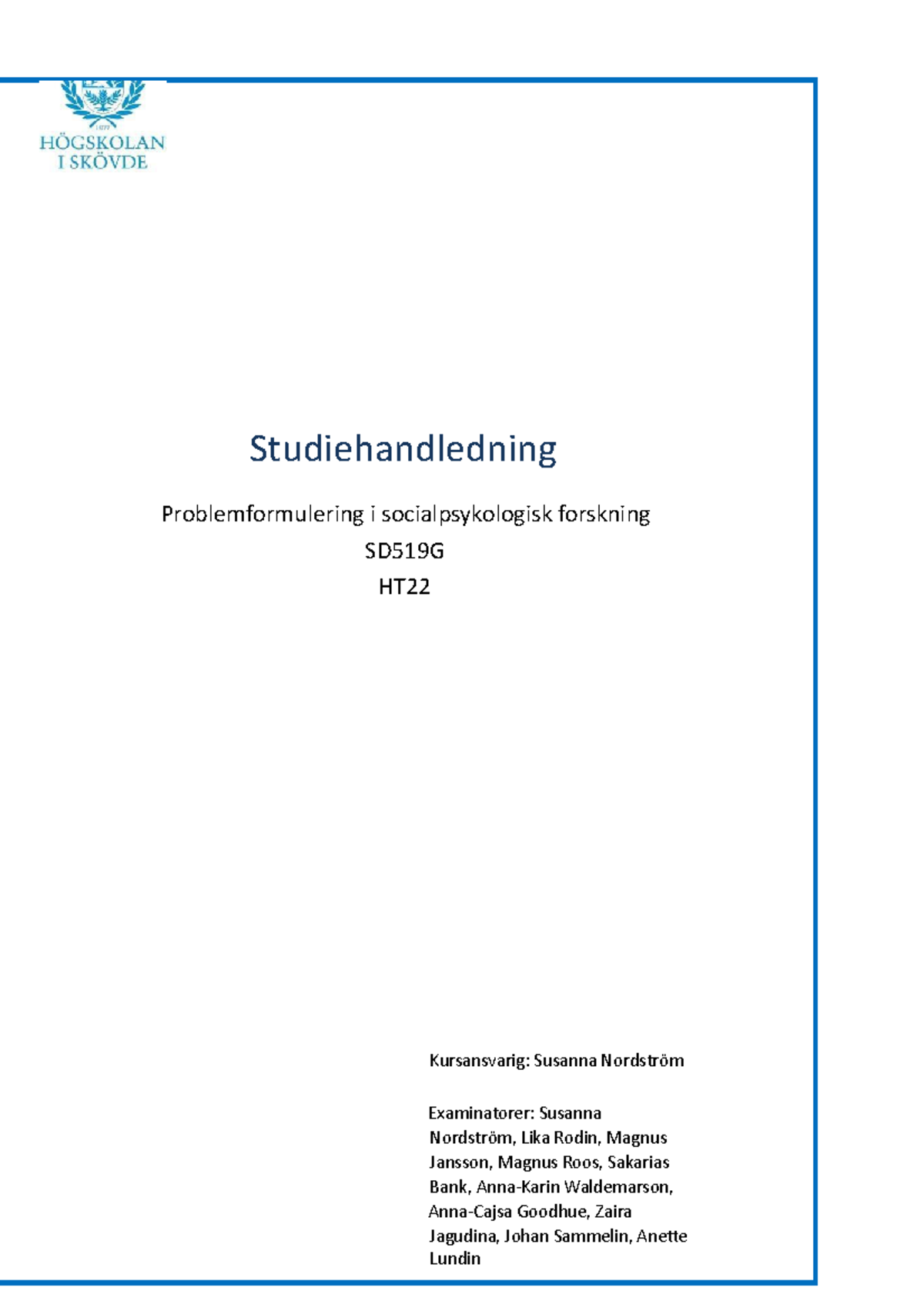 Studiehandledning SD519G - Studiehandledning Problemformulering I ...