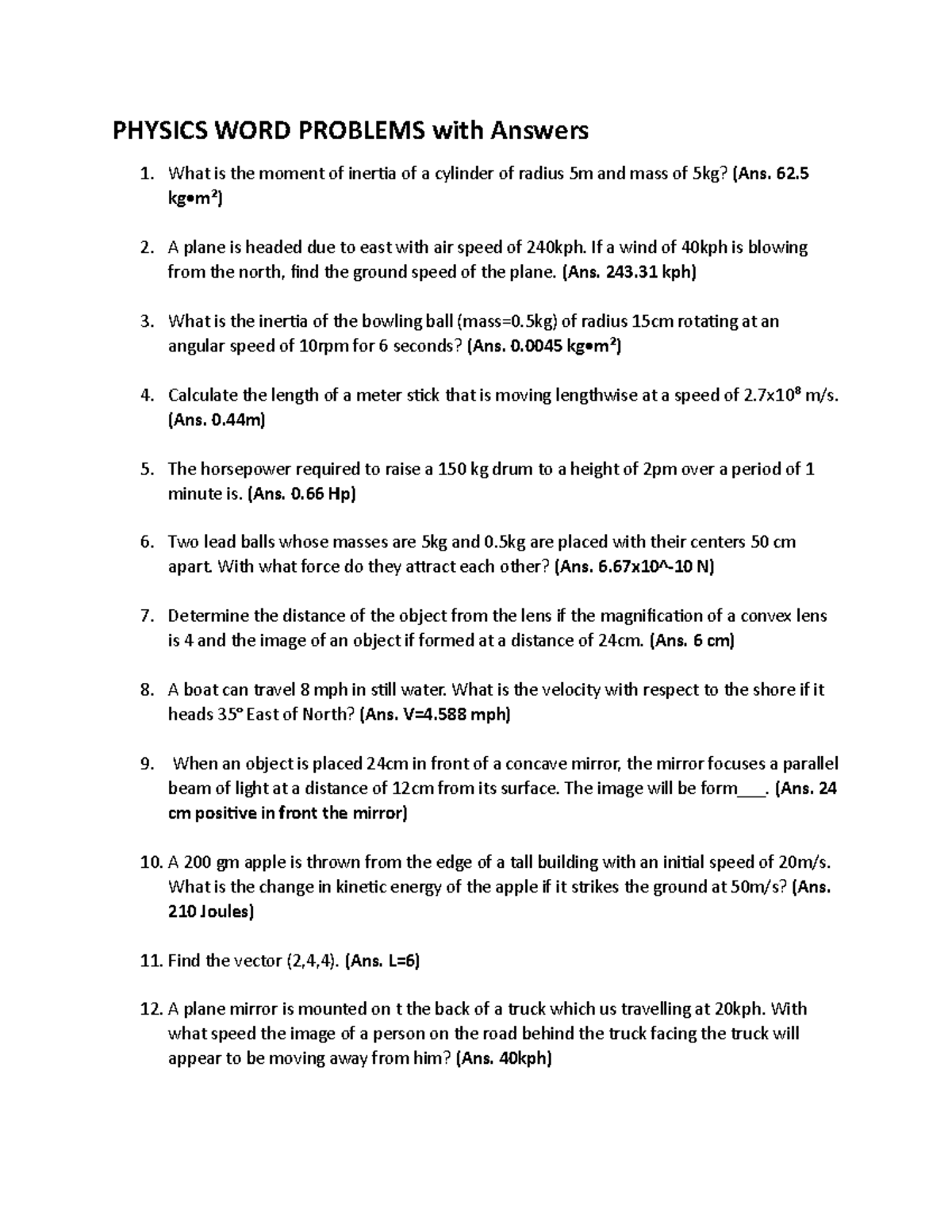 Physics WORD Problems - PHYSICS WORD PROBLEMS with Answers What is the ...