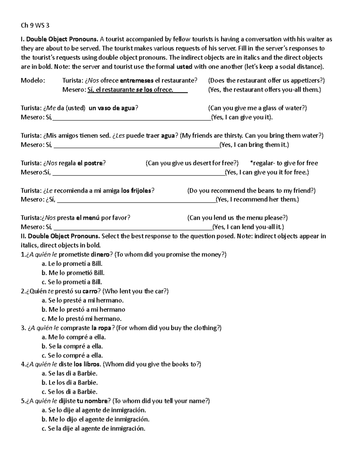 Ch 9 WS 3 - Professor Kevin Miles - Ch 9 WS 3 I. Double Object Pronouns ...