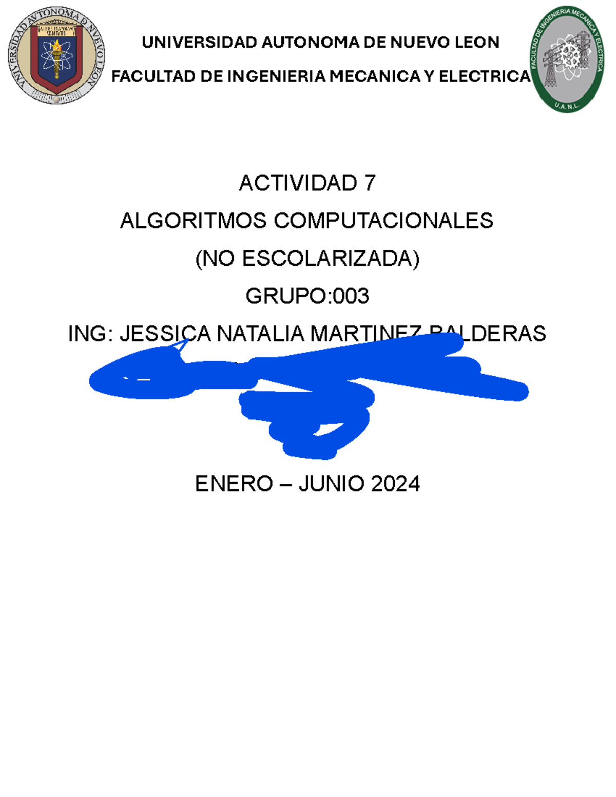 A7 ECR 2048694 - tarea algoritmos - UNIVERSIDAD AUTONOMA DE NUEVO LEON ...