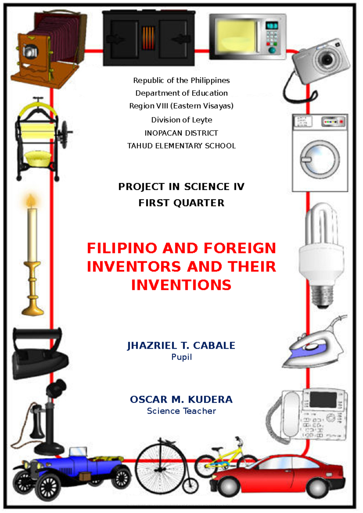 Filipino and Foreign Inventors with their inventions - Republic of the ...