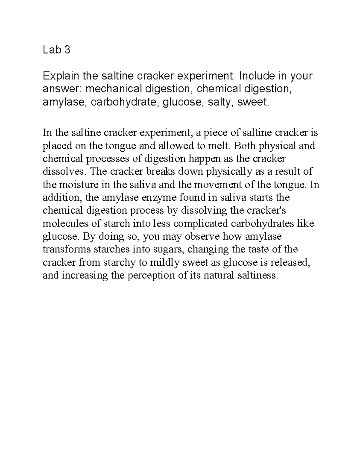 Lab 3 m kb,n Lab 3 Explain the saltine cracker experiment. Include