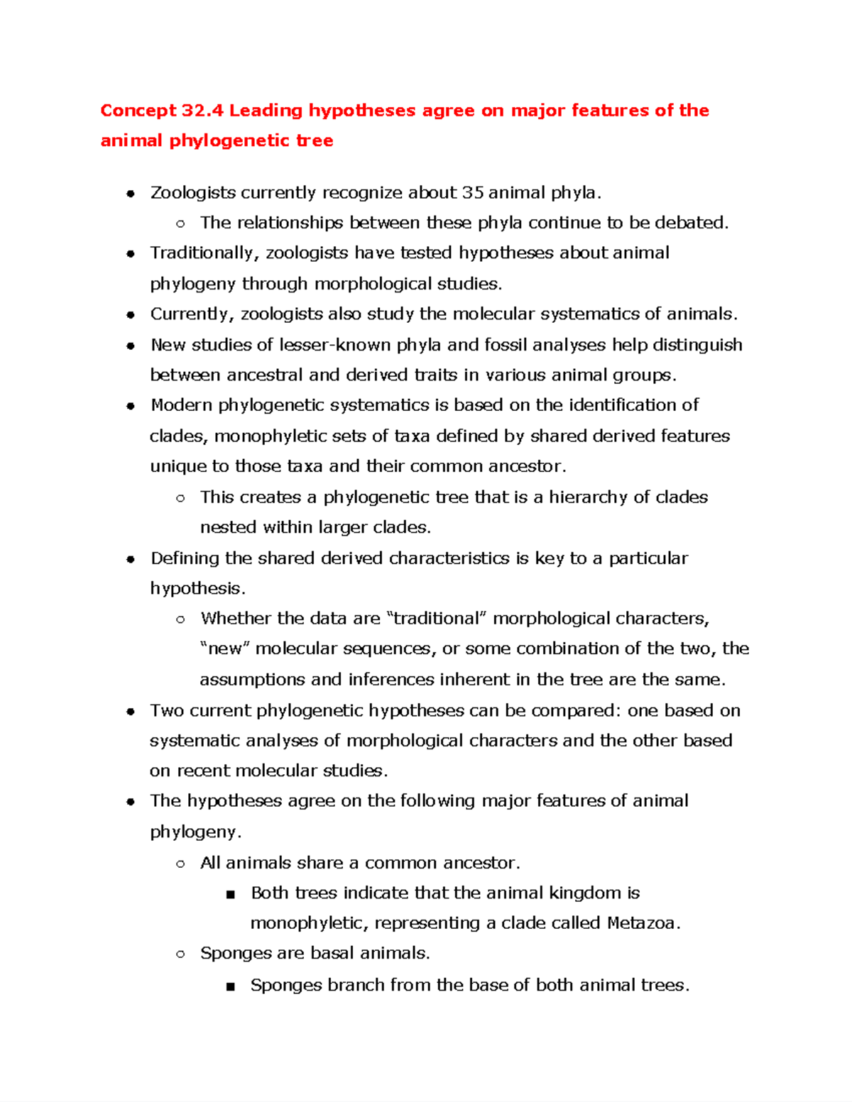Concept 32.4 Leading hypotheses agree on major features of the animal ...