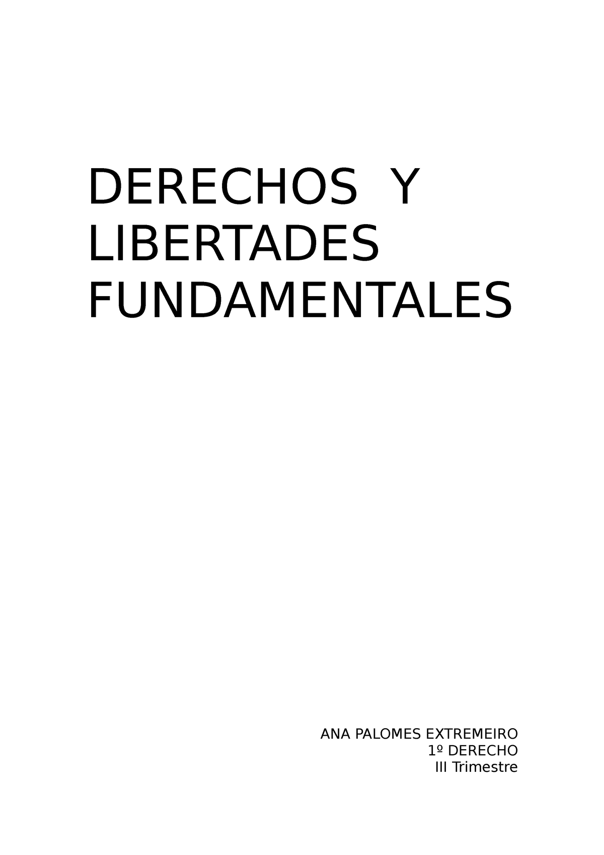 TEMA 1 - Tema 1 Derechos Y Libertades Fundamentales - DERECHOS Y ...