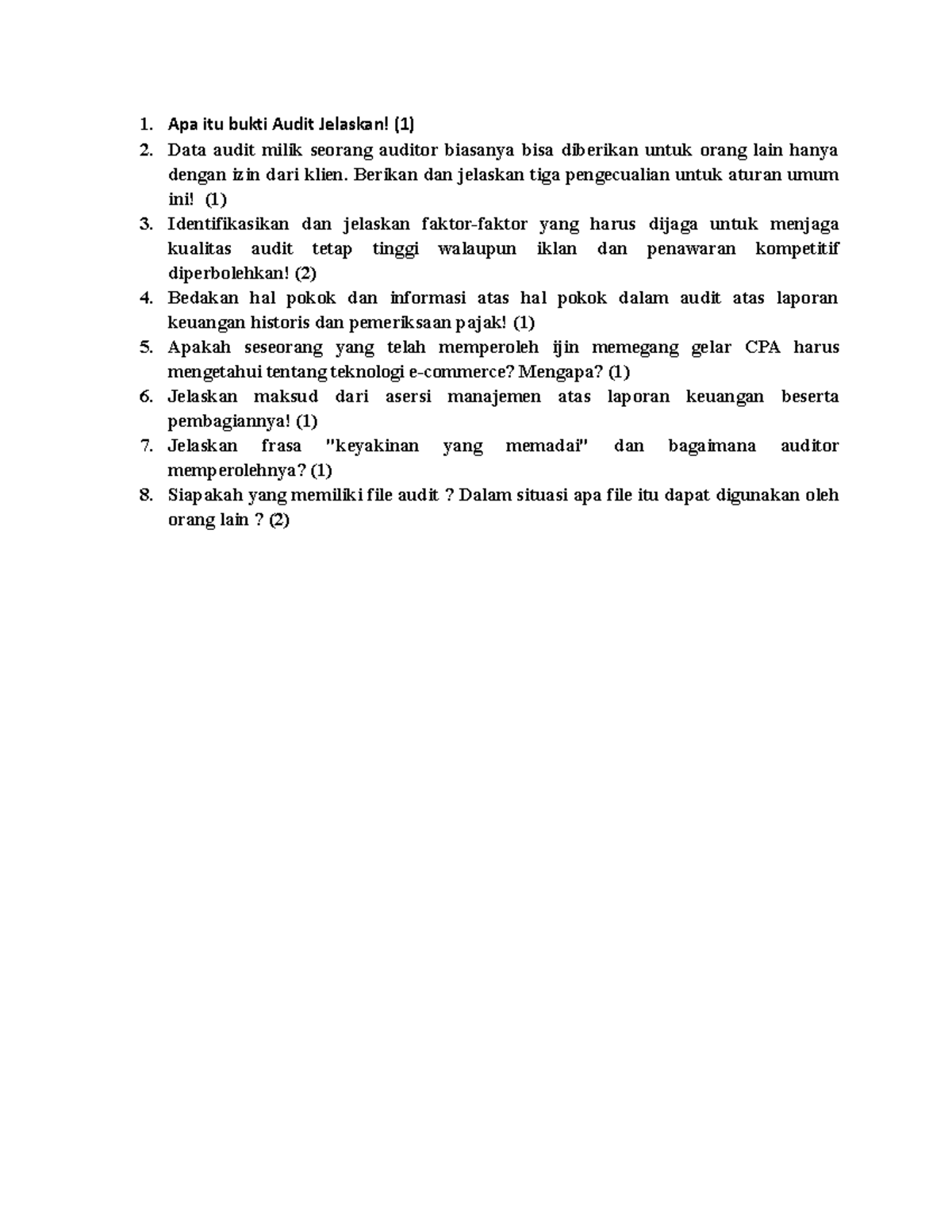 Jawaban KUIS Audit docx - Apa itu bukti Audit Jelaskan! (1) Data audit