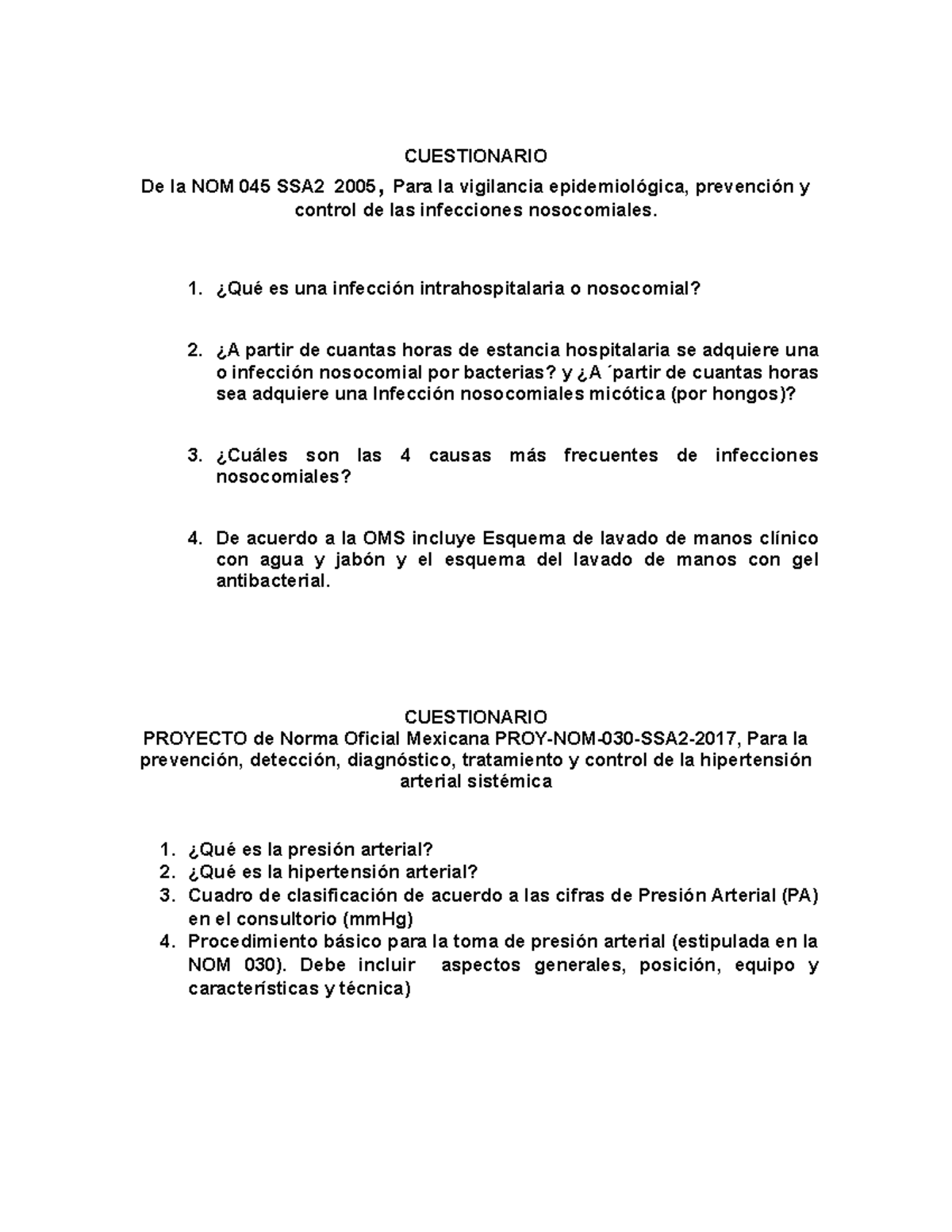 Cuestionario para la NOM 030 Y NOM 045 CUESTIONARIO De la NOM 045