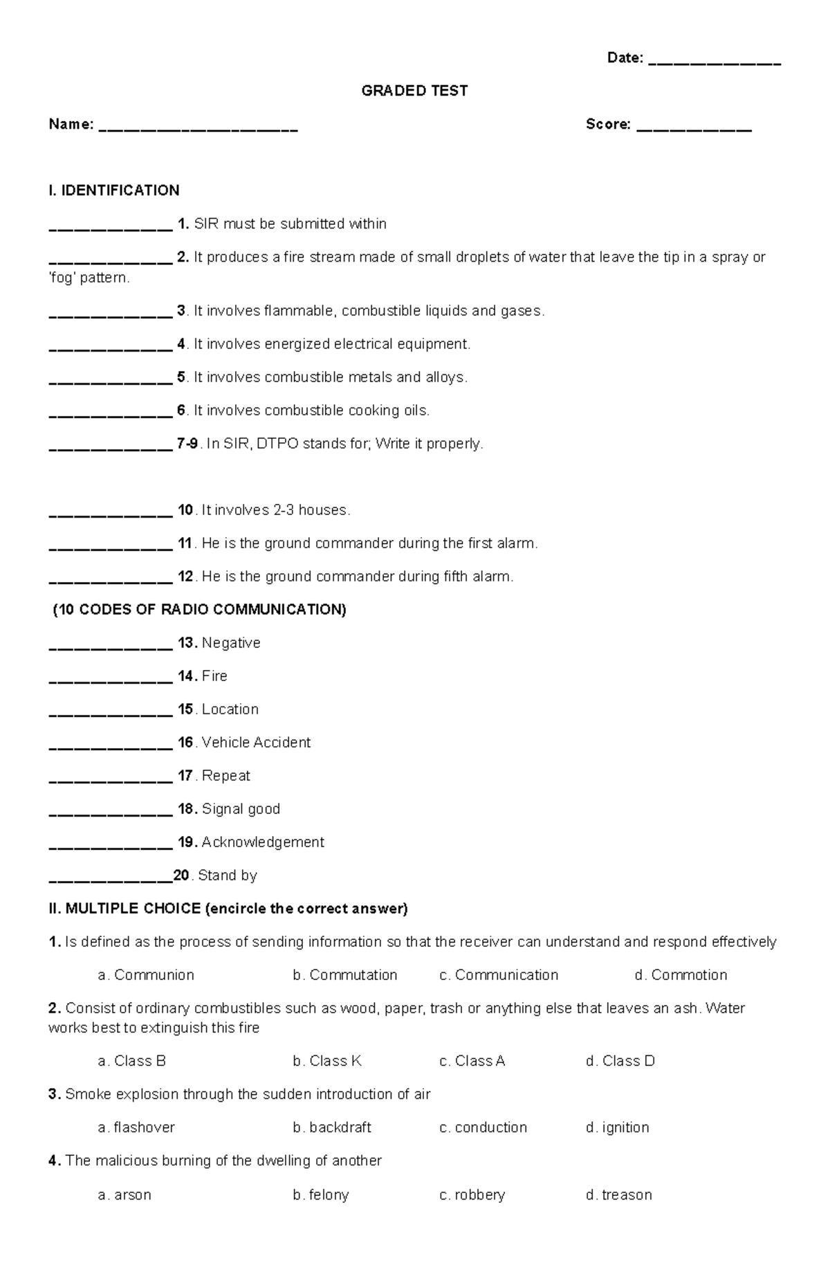 GT Arson and Firefighting - Date: ________________ GRADED TEST Name