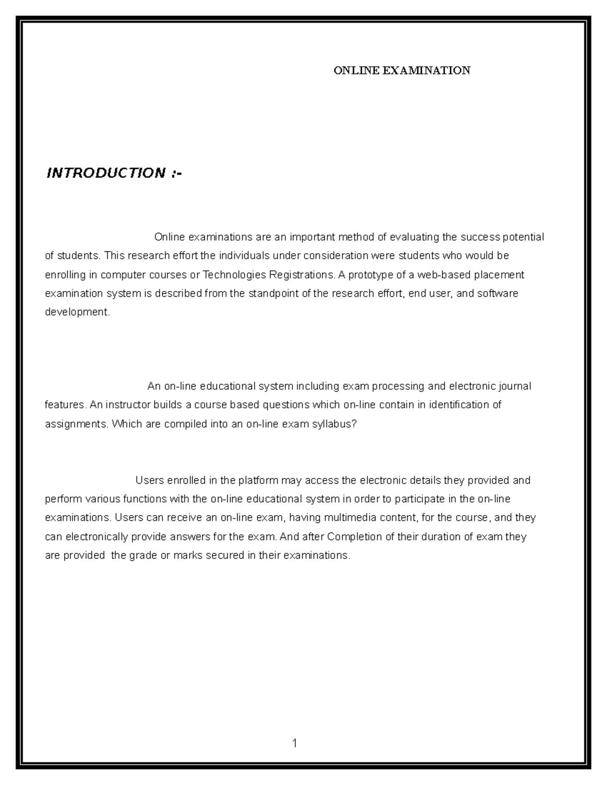 Online Exam Project Report INTRODUCTION Online Examinations Are An