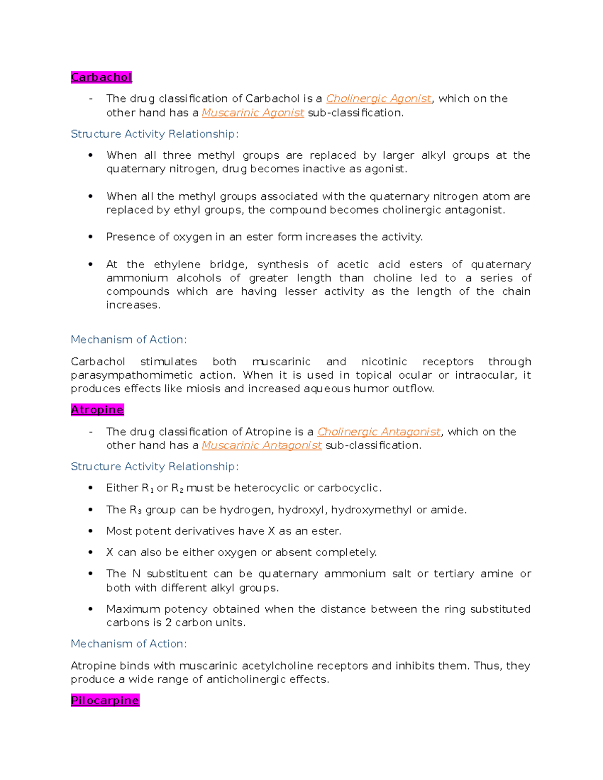 Report for Carbachol Atropine and Pilocarpine - Carbachol The drug ...