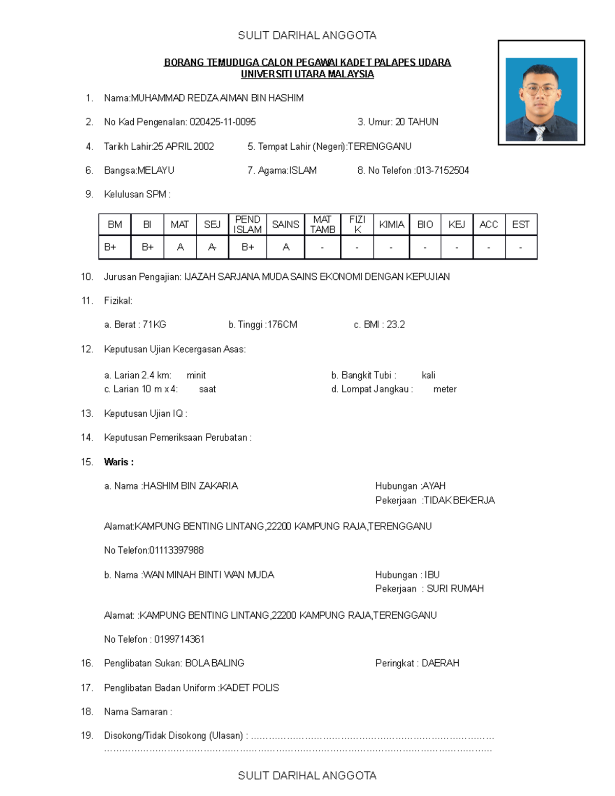 Borang Temuduga Calon - SULIT DARIHAL ANGGOTA BORANG TEMUDUGA CALON ...