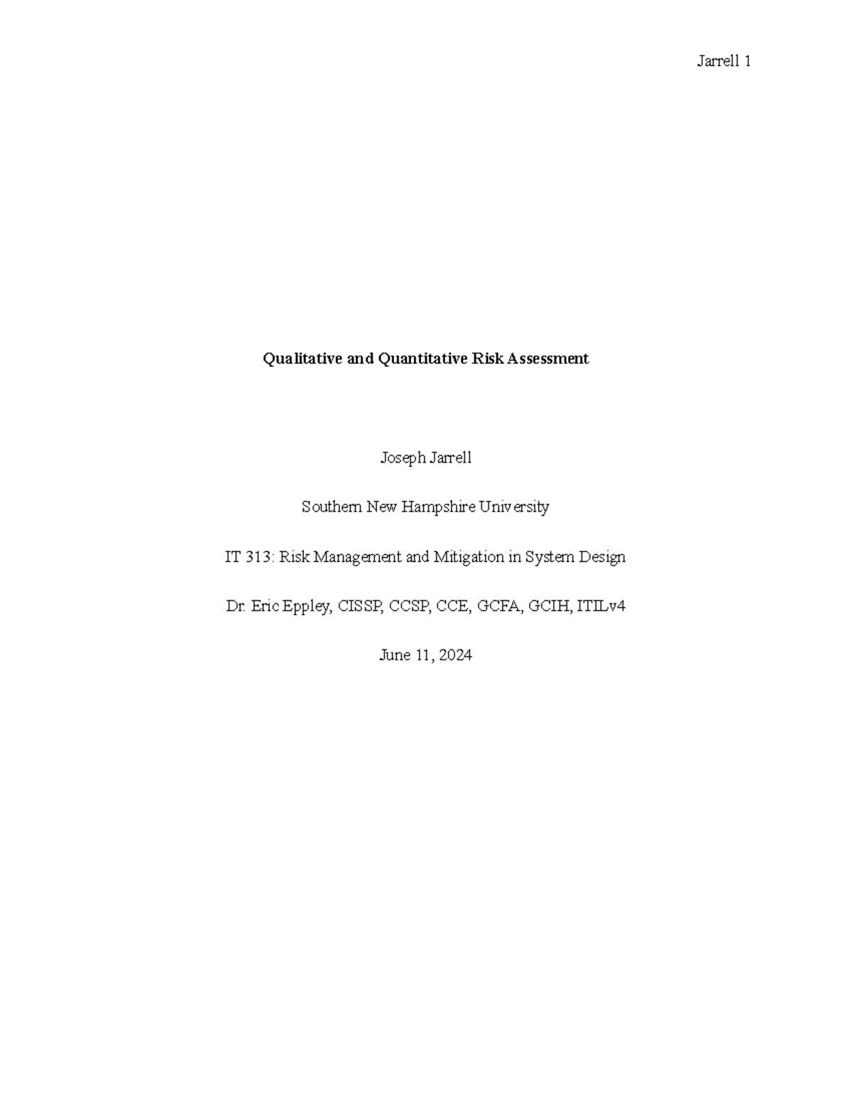 Qualitative and Quantitative Risk Assessment - Eric Eppley, CISSP, CCSP ...