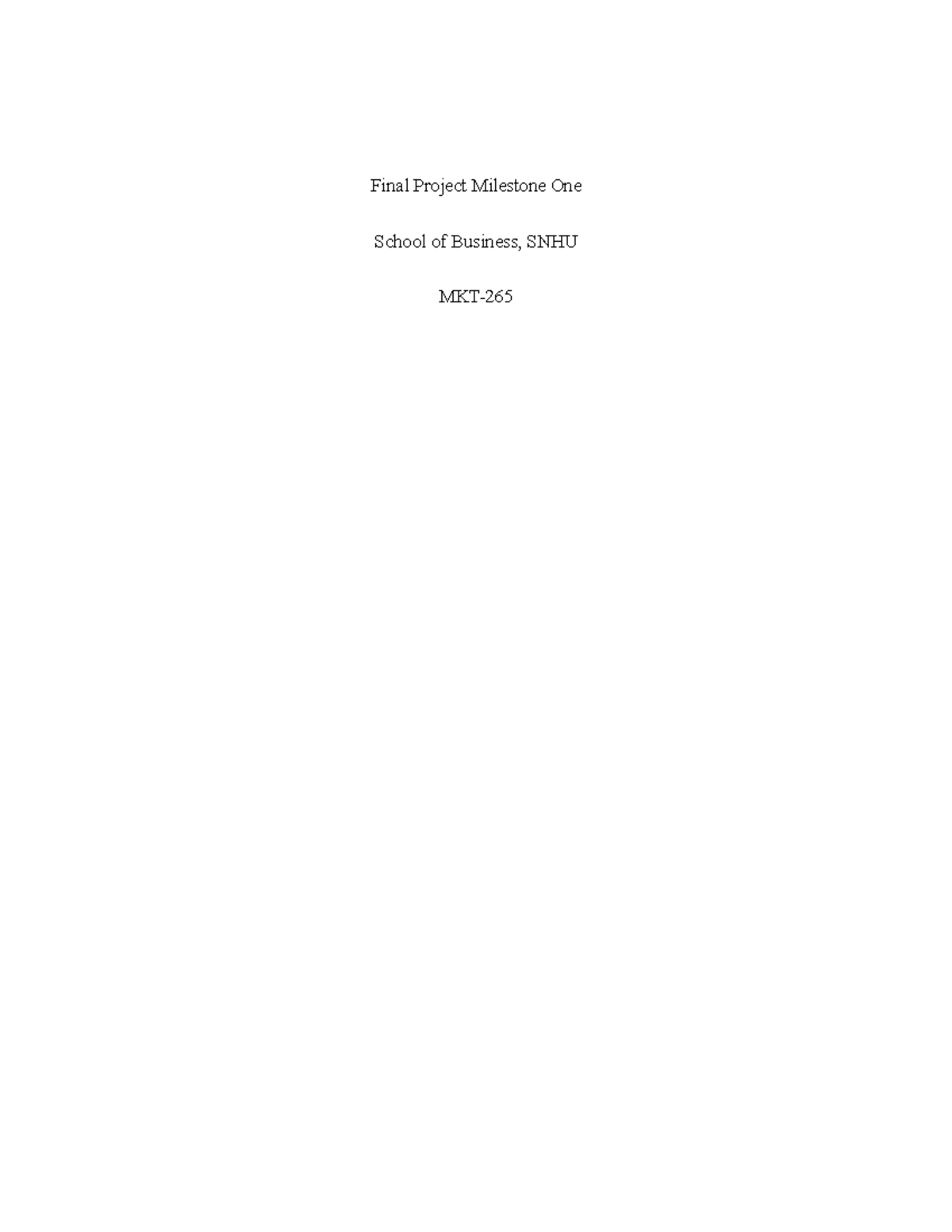 Final Project 1 Submission - Final Project Milestone One School of ...
