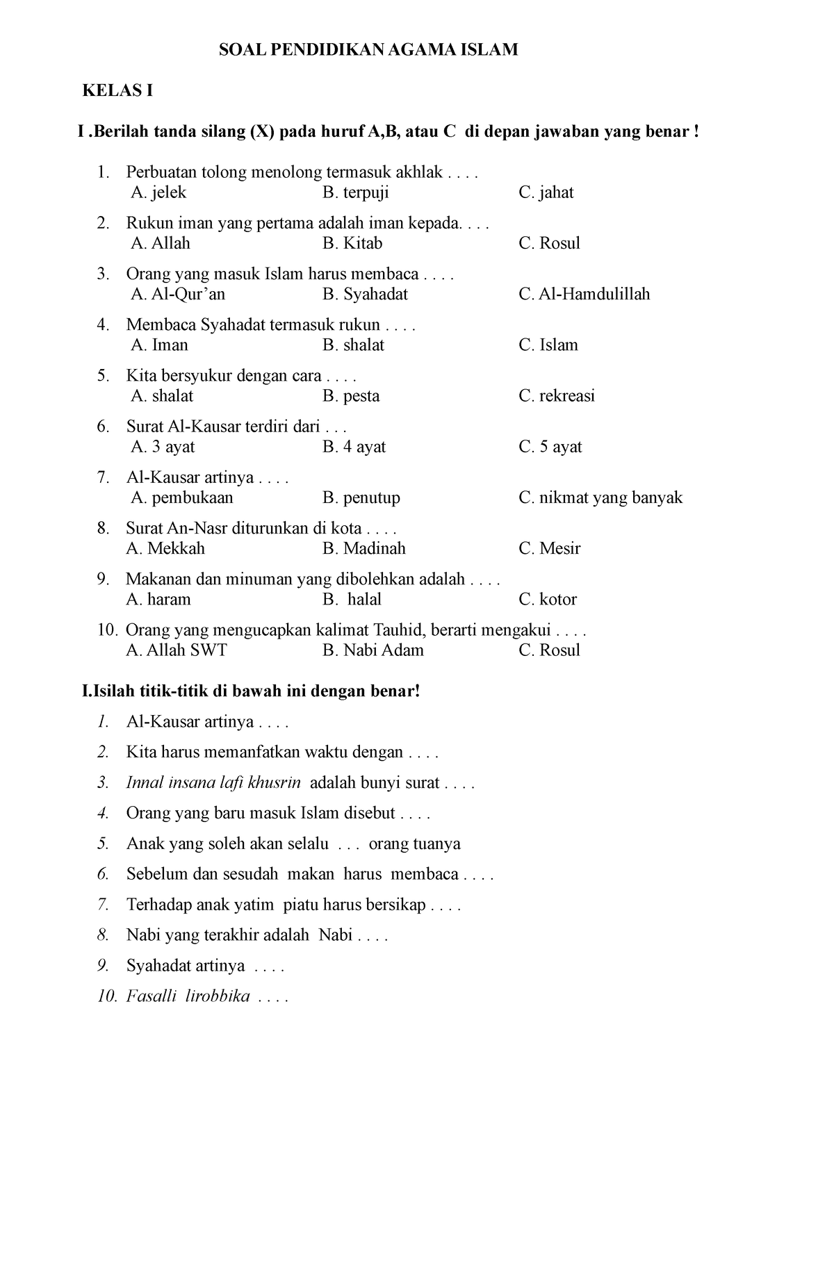 Soal-soal Kelas I - UTS MID Semester II 09-10 - SOAL PENDIDIKAN AGAMA ...