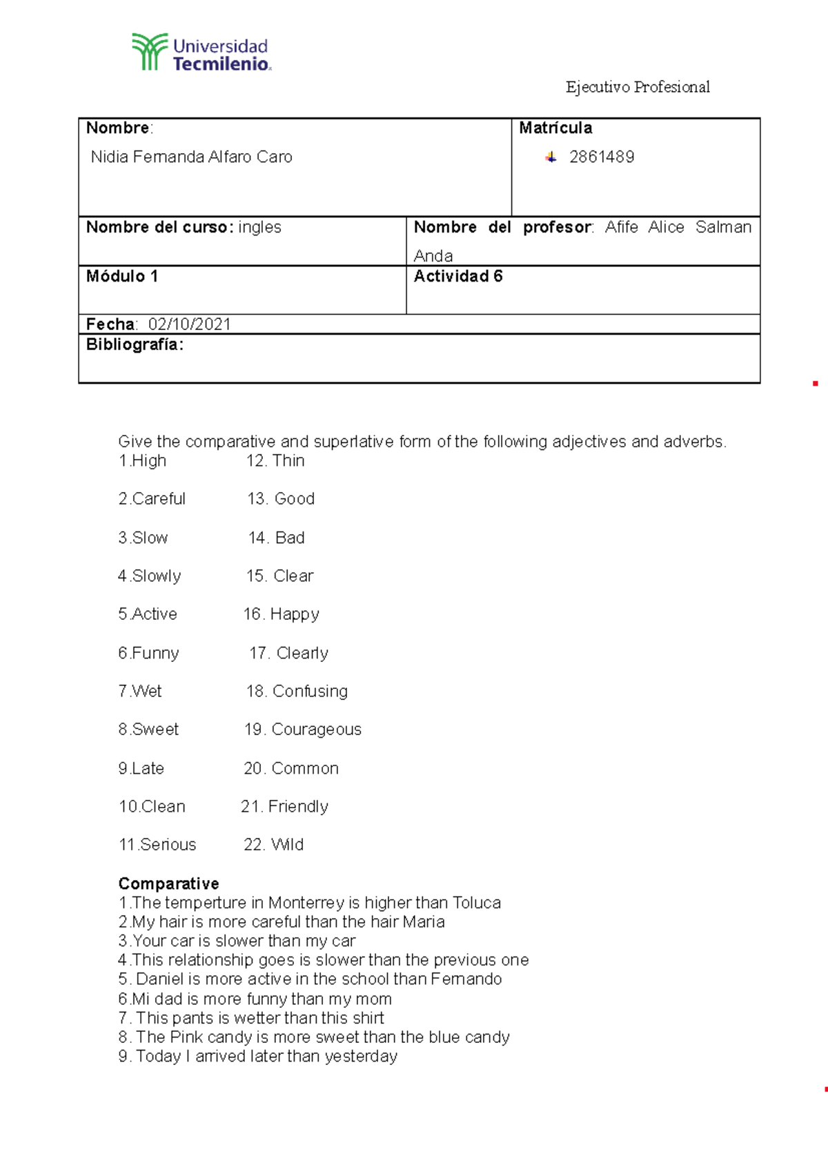 Actividad 6 ingles - Ejecutivo Profesional Nombre : Nidia Fernanda ...