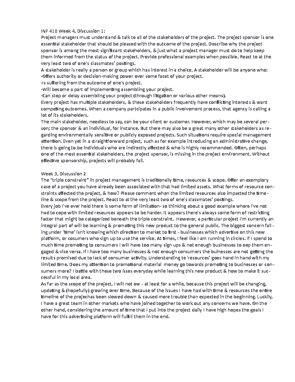 INF 410 Week 4, DQ 1 Stakeholder Communication - INF 410 Week 4 ...