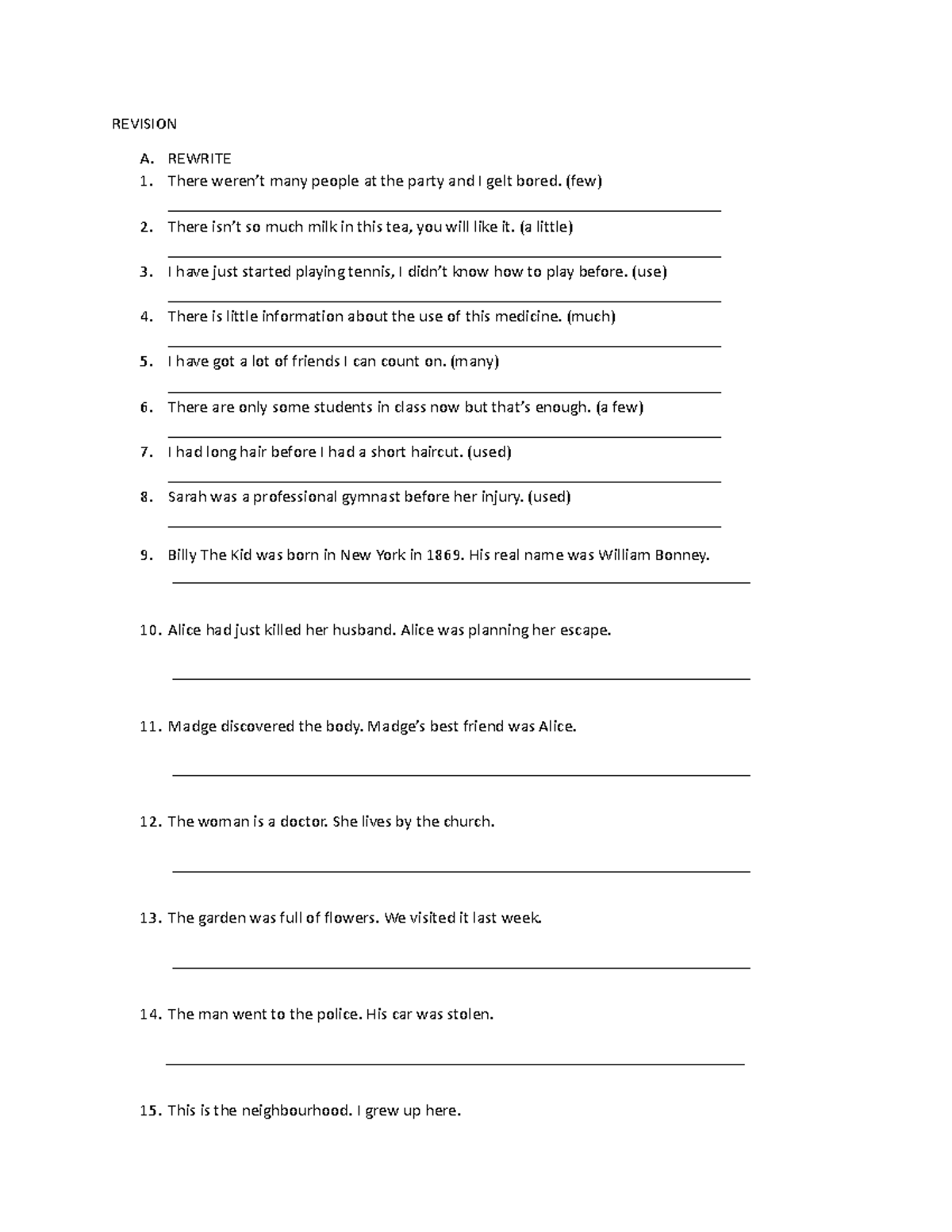 Revision ruzy - english materials - REVISION A. REWRITE There weren’t ...