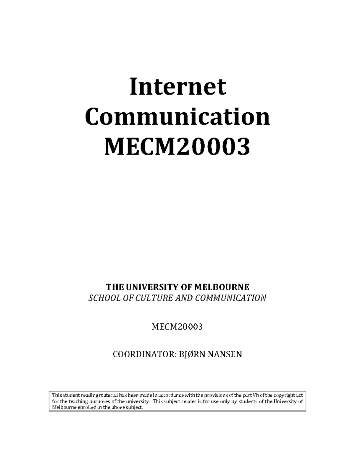 INT COM SG - Study guide - Internet Communication MECM20003 THE ...