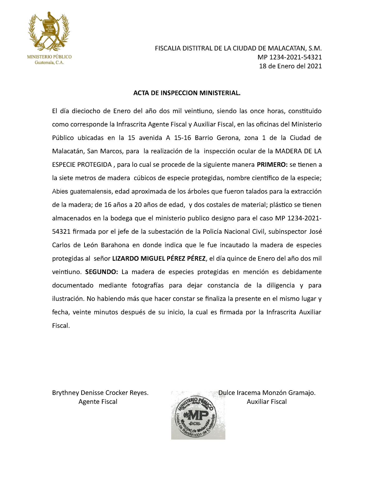 ACTA DE Inspeccion Ocular - FISCALIA DISTITRAL DE LA CIUDAD DE MALACATAN,  S. MP 1234-2021- 18 de - Studocu