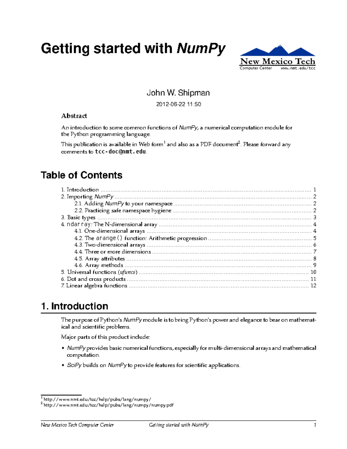 Numpy - Good - Getting started with NumPy John W. Shipman 2012-06-22 11 ...