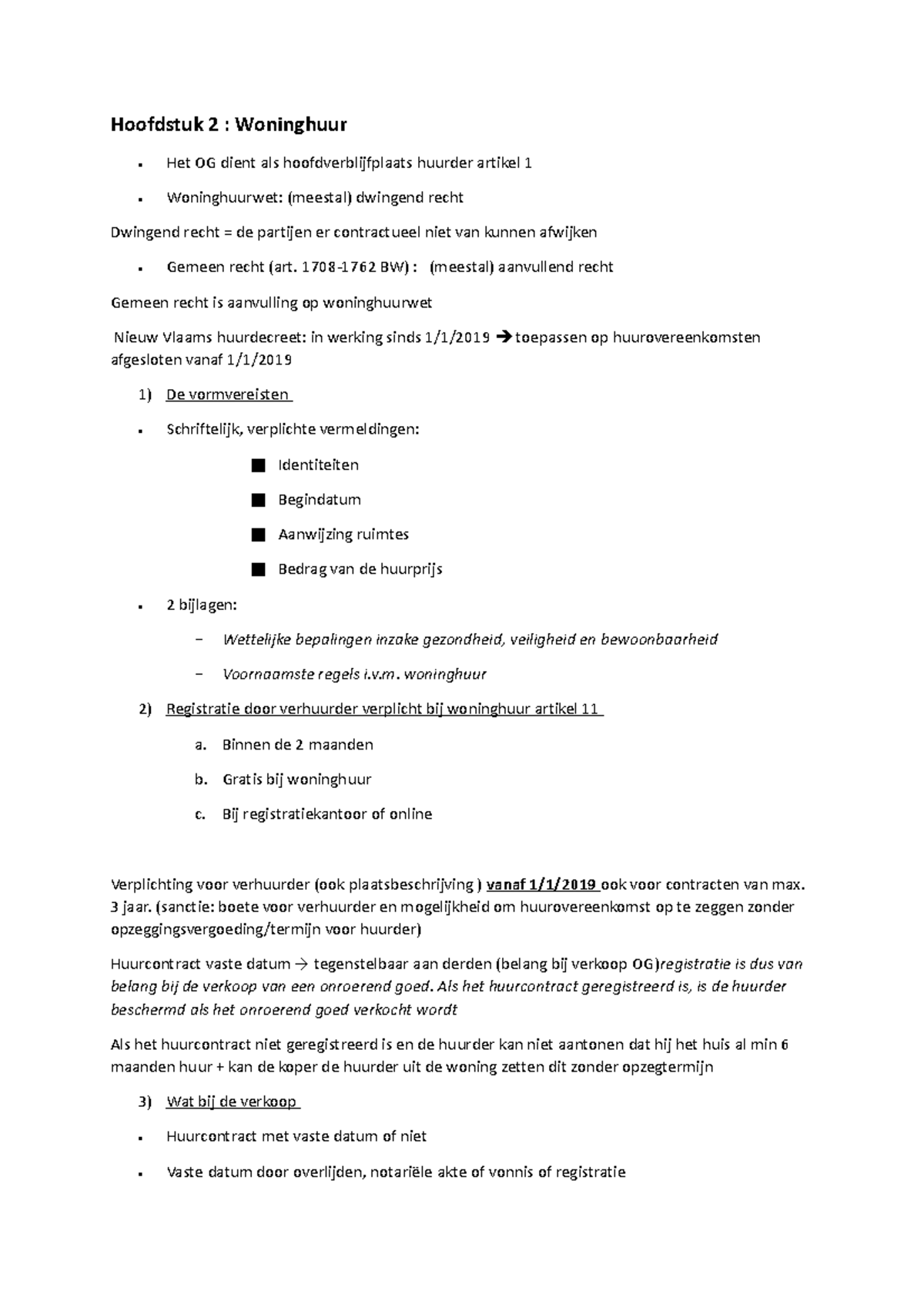 Samenvatting examen Hoofdstuk 2 Woninghuur Het OG dient als hoofdverblijfplaats