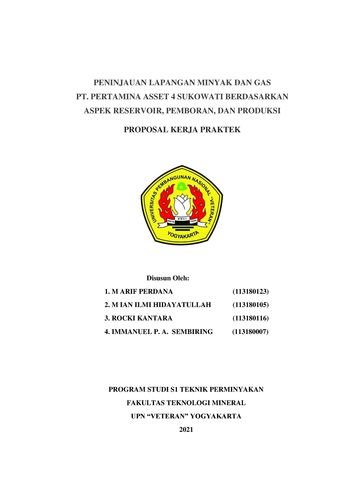 Proposal KP PT. Pertamina EP Asset 4 Sukowati - PENINJAUAN LAPANGAN ...