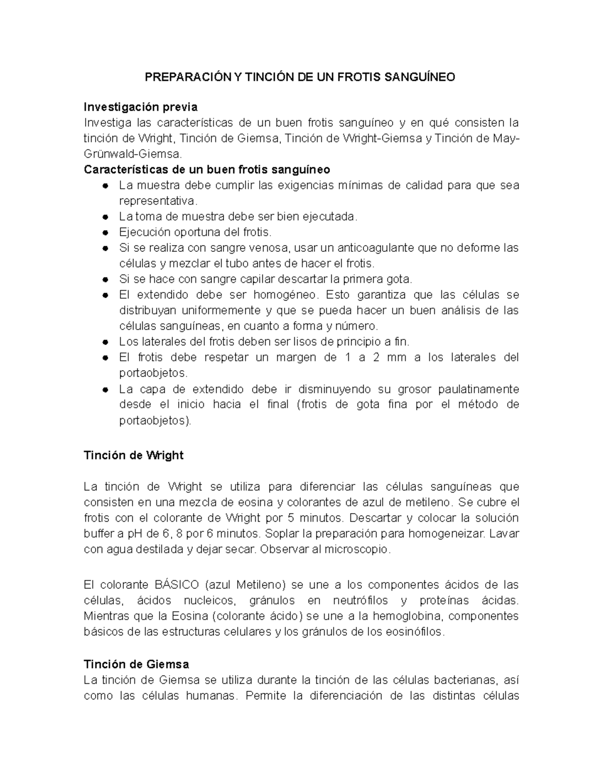 Frotis de sangre Apuntes 1 PREPARACIÓN Y TINCIÓN DE UN FROTIS SANGUÍNEO Investigación previa