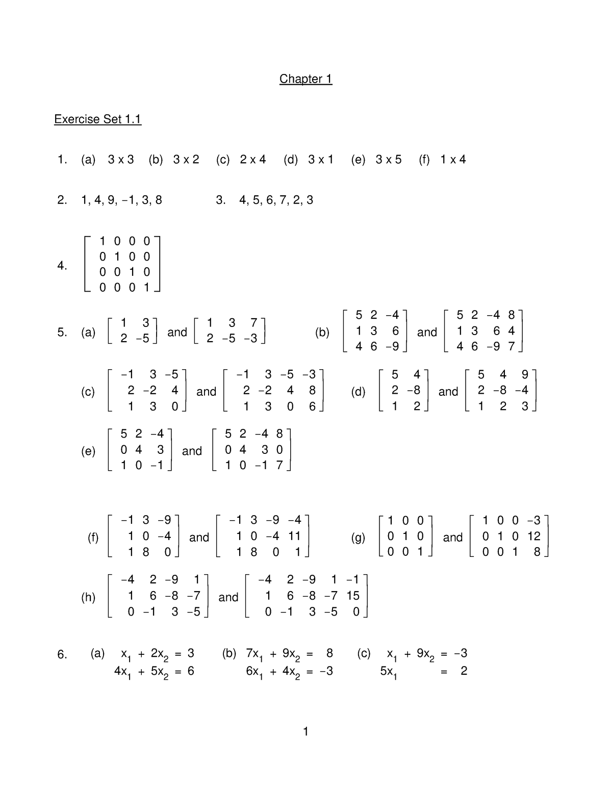 Linear Algebra Ch 01 - Chapter 1 Exercise Set 1. (a) 3 X 3 (b) 3 X 2 (c ...