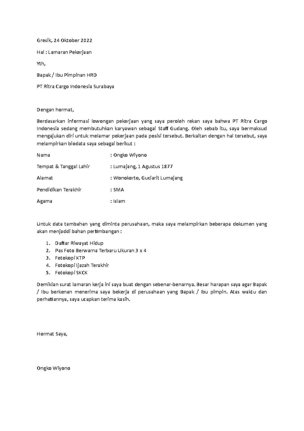 SUrat lamaran kerja ongkowi - Gresik, 24 Oktober 2022 Hal : Lamaran