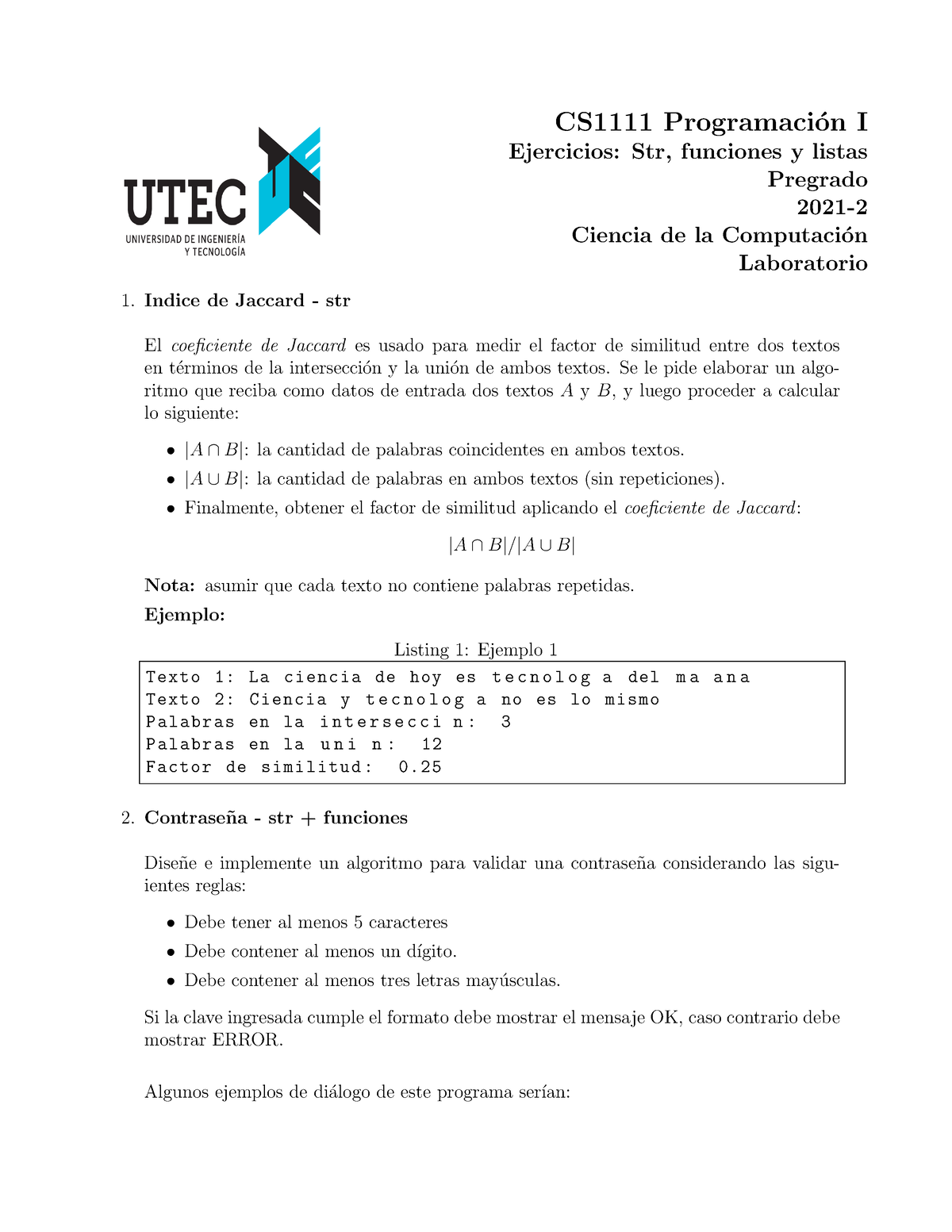 2021 2 CS111 Prog I Ejercicios Str Funciones Y Listas - CS1111 ...