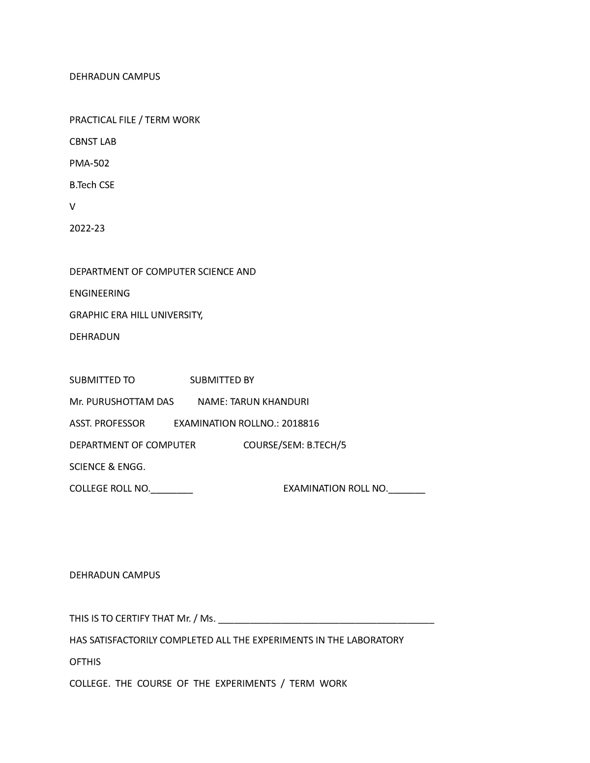 Document - DEHRADUN CAMPUS PRACTICAL FILE / TERM WORK CBNST LAB PMA- B ...