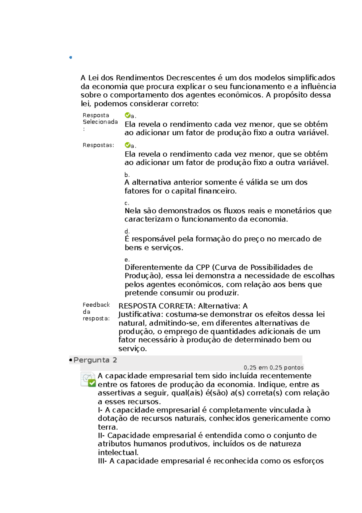 Economia e mercado 1 - questionario - A Lei dos Rendimentos ...