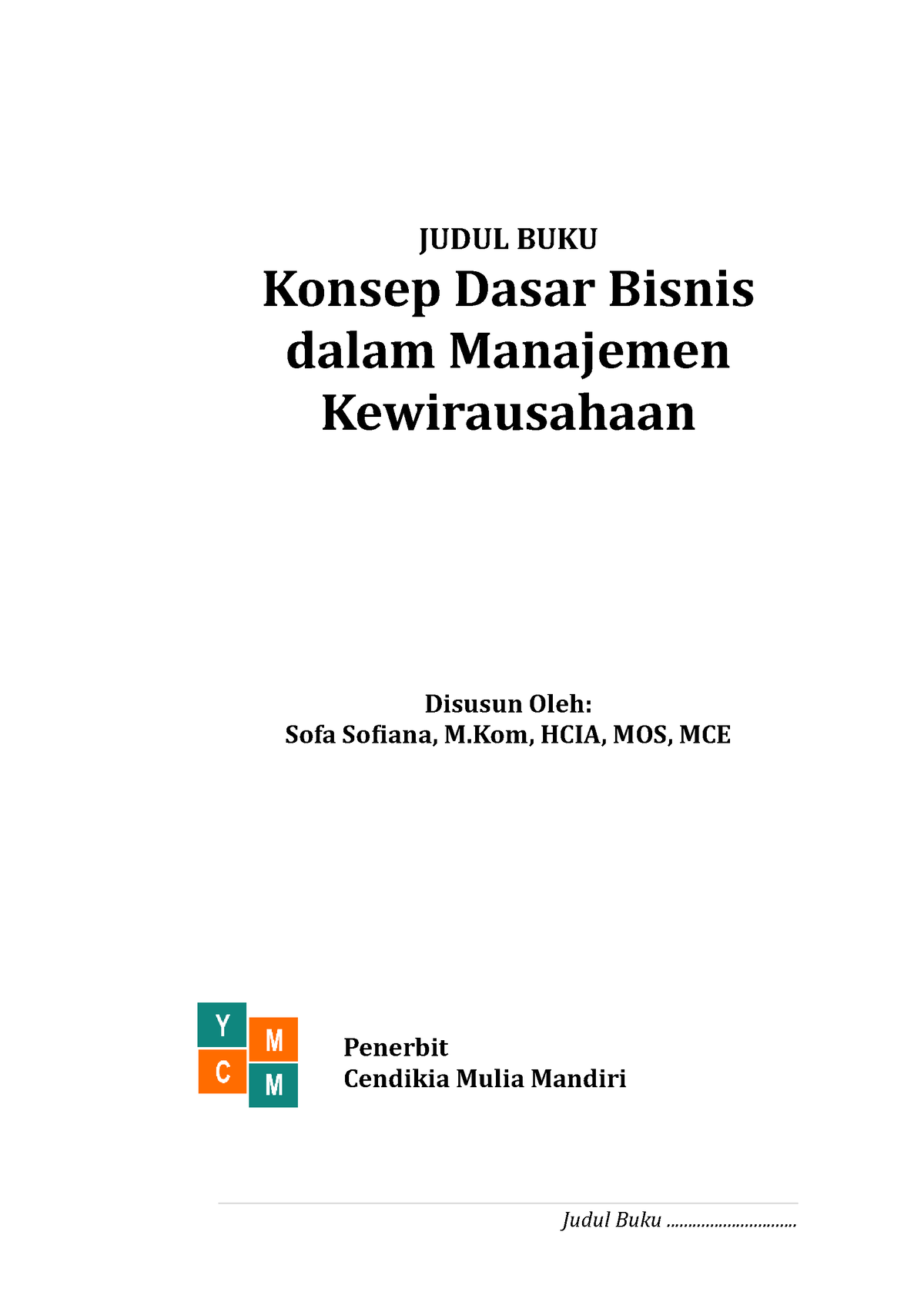 konsep-dasar-bisnis-dalam-manajemen-kewirausahaan-v1-judul-buku